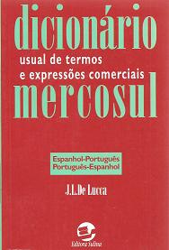 Dicionário Usual de Termos e Expressões Comerciais Mercosul - Espanhol