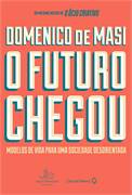 O Futuro Chegou