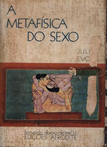 A Metafsica do Sexo