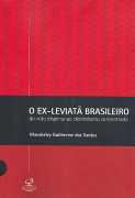 O Ex-leviatã Brasileiro do Voto Disperso ao Clientelismo Concentrado