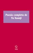 Poesia Completa de Yu Xuanji