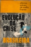 Evoluo da Crise Brasileira