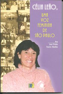 Celia Leão; uma Voz Feminina de São Paulo