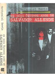 Os Dois ltimos Anos de Salvador Allende