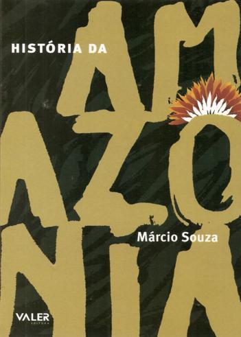 Livro: O Empate Contra Chico Mendes - Márcio Souza