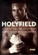 Holyfield -  a Luta de um Campeão