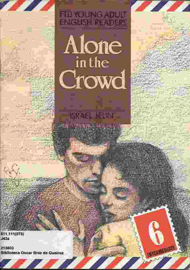Alone in the Crowld