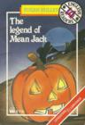 The Legend of Mean Jack