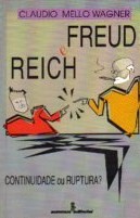 Freud e Reich: Continuidade Ou Ruptura?
