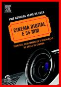 Cinema Digital e 35 Mm