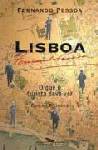 Lisboa: o Que o Turista Deve Ver