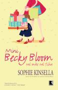 Mini Becky Bloom: Tal Mãe, Tal Filha