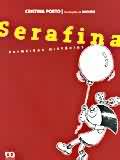 Serafina - Primeiras Histórias
