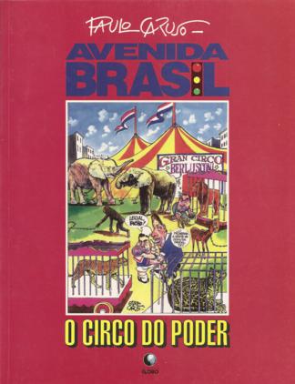Avenida Brasil- o Circo do Poder