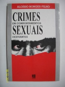 Crimes em Comportamentos Sexuais Desviantes
