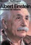 Albert Einstein Créateur et Rebelle
