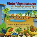 Dieta Vegetariana do Regency House Spa