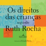 Os Direitos das Crianas Segundo Ruth Rocha