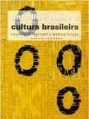 Um Olhar Sobre a Cultura Brasileira