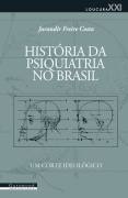 Histria da Psiquiatria no Brasil