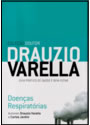 Coleção Doutor Drauzio Varella ( Doenças Respiratorias )