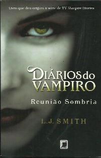 Diarios do Vampiro - Reunião Sombria