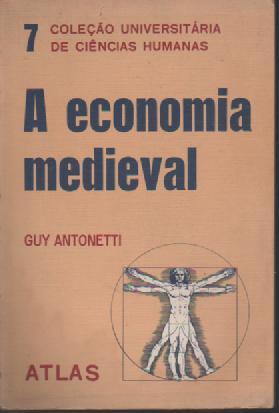 A Economia Medieval