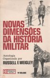 Novas Dimensões da História Militar - Vol. 2