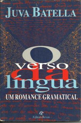 O Verso da Língua - um Romance Gramatical