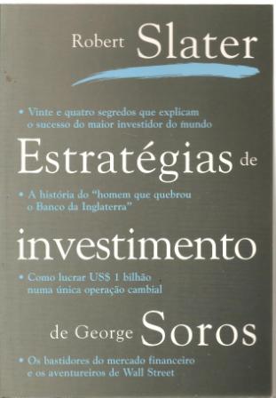 Estratgias de Investimento de George Soros