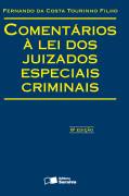 Comentrios  Lei dos Juizados Especiais Criminais