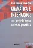 Gramática e Interação: uma Proposta para o Ensino de Gramática