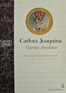 Carlota Joaquina  Cartas Inditas