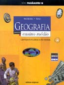 Geografia para o Ensino Médio - Geografia Geral e do Brasil- Vol. Únic