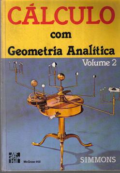 Cálculo Com Geometria Analítica V. 2