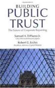 Building Public Trust: the Future of Corporate Reporting