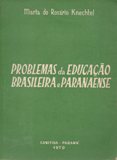 Problemas da Educação Brasileira e Paranaense