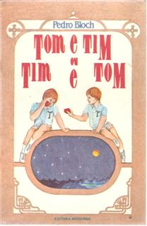 Tom e Tim ou Tim e Tom