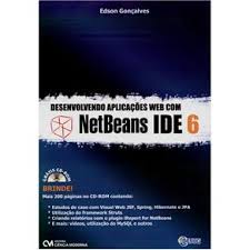 Desenvolvendo Aplicações Web Com NetBeans IDE 6