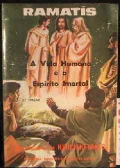 A Vida Humana e o Espírito Imortal