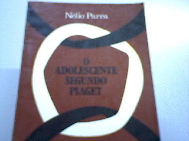O Adolescente Segundo Piaget