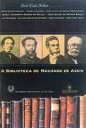 A Biblioteca de Machado de Assis