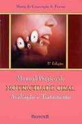 Manual Prático de Motricidade Oral Avaliação e Tratamento