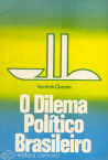 O Dilema Politico Brasileiro