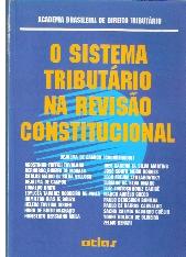 O Sistema Tributário na Revisão Constitucional
