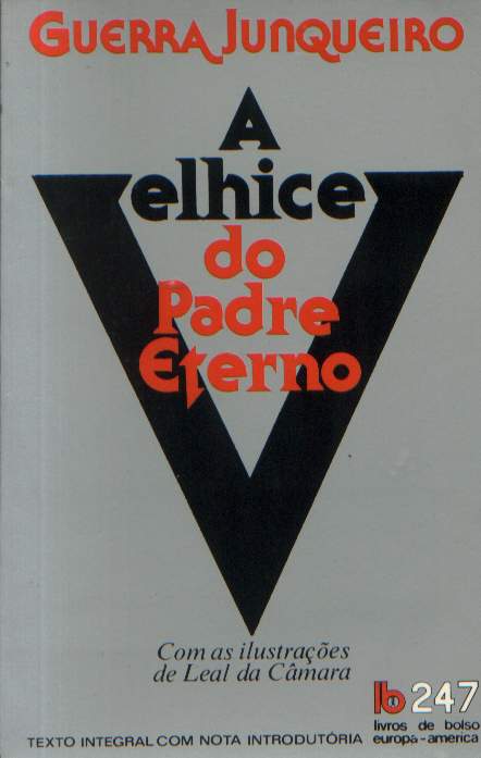 A Velhice do Padre Eterno
