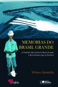 Memorias do Brasil Grande
