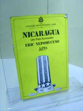 Nicarágua um Pais Acossado