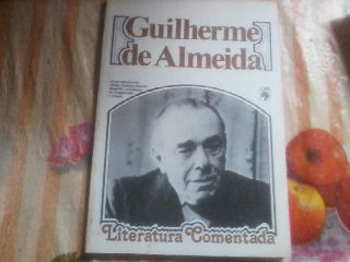 Guilherme de Almeida Literatura Comentada