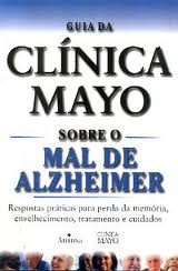 Guia da Clnica Mayo Sobre o Mal de Alzheimer